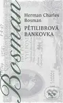 Pětilibrová bankovka - Herman Charles Bosman