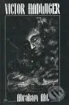 Abraham Abt - Victor Hadwinger - kniha z kategorie Beletrie