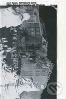 Topografie sutin / The Topography of Ruins - Josef Sudek - kniha z kategorie Dějiny umění