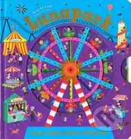 Lunapark (Leporelo s okénky, schovkami a otáčecím kolem!) - kniha z kategorie Naučné knihy