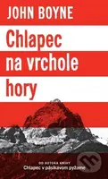 Chlapec na vrchole hory - John Boyne - kniha z kategorie Beletrie pro děti