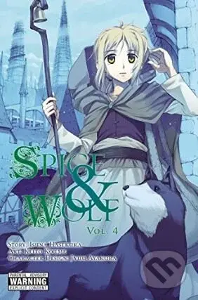 Spice and Wolf (Volume 4) - Isuna Hasekura, Keito Koume (ilustrácie) - kniha z kategorie Sci-fi, fantasy a komiksy