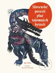 Slovenské povesti plné tajomných bytostí - Igor Válek, Martin Kellenberger (Ilustrátor) - kniha z kategorie Mýty, pověsti a legendy