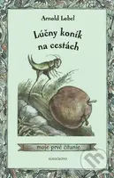 Lúčny koník na cestách (Moje prvé čítanie) - Arnold Lobel - kniha z kategorie Beletrie pro děti