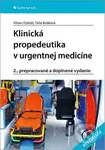 Klinická propedeutika v urgentnej medicíne - Táňa Bulíková, Viliam Dobiáš - kniha z kategorie Interní lékařství