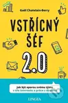Vstřícný šéf 2.0 (Jak být oporou svému týmu v éře inernetu a práce z domova) - kniha z kategorie Management