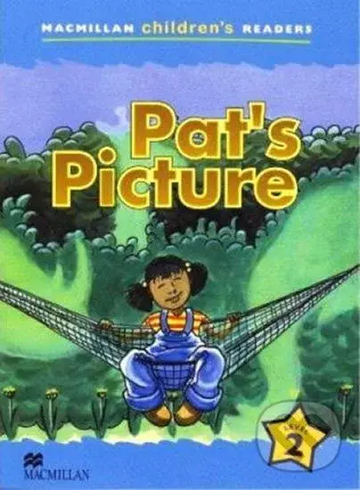 Macmillan Children´s Readers Level 2: Pat´s Picture - Ben Smith