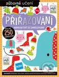 Zábavné učení: Přiřazování - Charly Lane - kniha z kategorie Naučné knihy