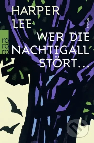 Wer die Nachtigall stört - Harper Lee - kniha z kategorie Beletrie pro děti