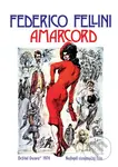 Amarcord - Federico Fellini - film z kategorie Klasická dramata