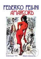 Amarcord - Federico Fellini - film z kategorie Klasická dramata