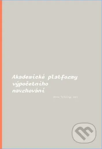 Akademické platformy výpočetního navrhování - Shota Tsikoliya - kniha z kategorie Vysoké školy