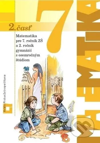 Matematika pre 7. ročník ZŠ a 2. ročník gymnázií s osemročným štúdiom - 2. časť (učebnica) - kniha z kategorie Matematika