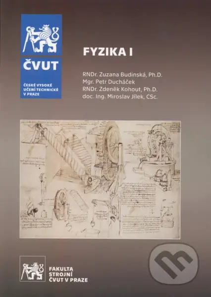 Fyzika I - Zuzana Budinská - kniha z kategorie Vysoké školy