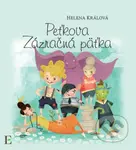 Peťkova Zázračná päťka - Helena Králová - kniha z kategorie Pohádky