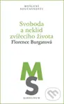 Svoboda a neklid zvířecího života - Florence Burgat - kniha z kategorie Antropologie