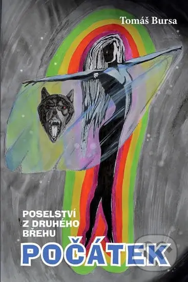 Poselství z druhého břehu Počátek - Tomáš Bursa - kniha z kategorie Společenská beletrie