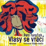 Vlasy se vrací - Petr Tureček - kniha z kategorie Beletrie pro děti