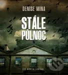 Stále půlnoc - Denise Mina - audiokniha z kategorie Detektivky, thrillery a horory