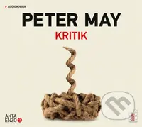 Kritik (audiokniha) (CD (mp3)) - Peter May - audiokniha z kategorie Detektivky, thrillery a horory