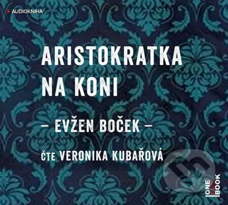 Aristokratka na koni (audiokniha) (CD (mp3)) - Evžen Boček - audiokniha z kategorie Beletrie