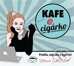 Kafe a cigárko (aneb Historky z hereckého podsvětí) - audiokniha z kategorie Beletrie