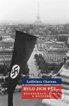Bylo jich pět ... (Kolaborace, trest a rozpory) - Ladislava Chateau - kniha z kategorie Historie
