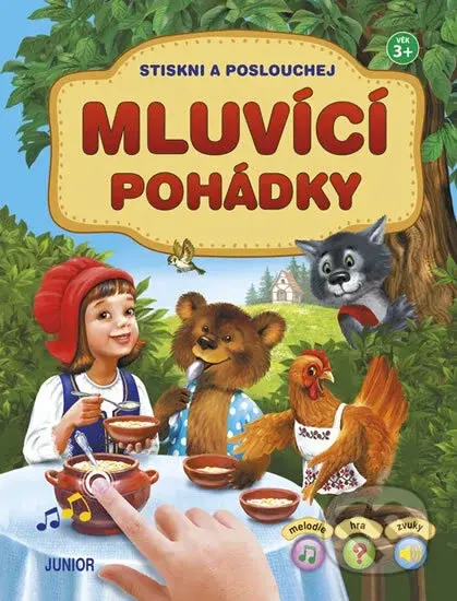 Mluvící pohádky - Stiskni a poslouchej - kniha z kategorie Naučné knihy