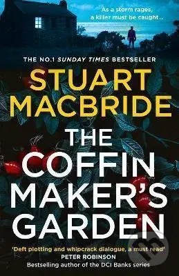 The Coffinmaker´s Garden - Stuart MacBride