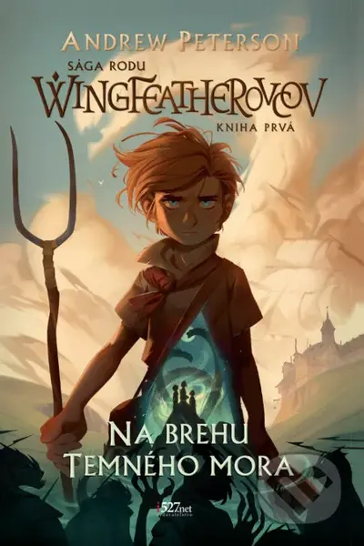 Na brehu Temného mora - Andrew Peterson, Joe Sutphin (ilustrátor) - kniha z kategorie Pro děti