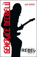 Generace decibelů - Petr Doležal - kniha z kategorie Hobby