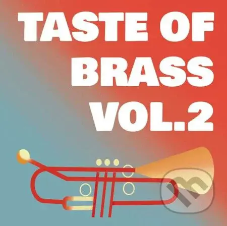 Taste Of Brass: Vol.2 - Taste Of Brass