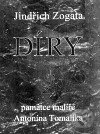 Díry (památce malíře Antonína Tomalíka) - Jindřich Zogata - kniha z kategorie Malířství a sochařství