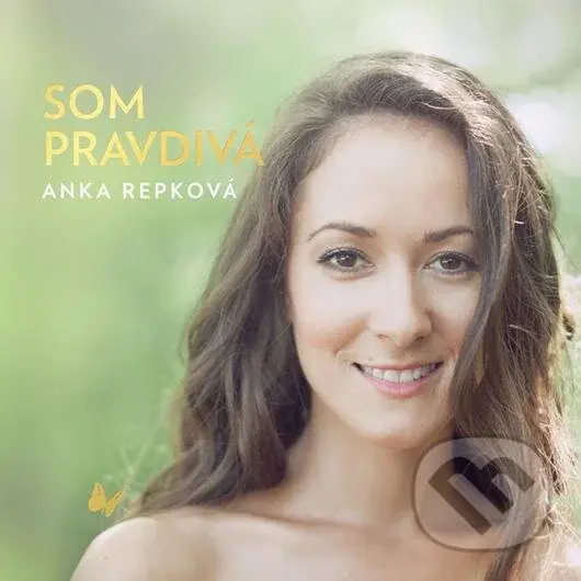 Anna Repkova: Som pravdivá - Anna Repkova,Anna Repkova: Som pravdivá - Anna Repkova