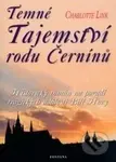 Temné Tajemství rodu Černínů - Charlotte Link - kniha z kategorie Beletrie