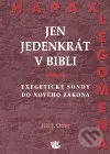 Jen jedenkrát v Bibli - Jiří J. Otter - kniha z kategorie Studie