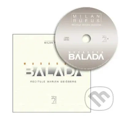 Murárska balada - Milan Rúfus - audiokniha z kategorie Poezie