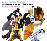 Viktorie & František BAND: Francouzské šansony & Šlágry mrakodrapů