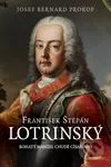 František Štěpán Lotrinský - J.B. Prokop - kniha z kategorie Společenská beletrie