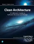 Clean Architecture (A Craftsman’s Guide to Software Structure and Design),Clean Architecture (A Craftsman’s Guide to Software Structure and Design) - 