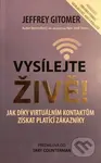 Vysílejte živě (Jak díky virtuálním kontaktům získat platící zákazníky) - kniha z kategorie Marketing