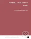 Kultura a totalita III. - Ivan Klimeš,  Jan Wiendl - kniha z kategorie Filozofie
