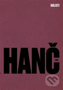 Události - Jan Hanč,Události - Jan Hanč