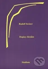 Dopisy členům - Rudolf Steiner - kniha z kategorie Spiritualita