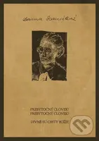 Prebytočný človek! Prebytočný človek? (Divné sú cesty Božie) - kniha z kategorie Křesťanství