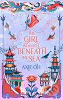 The Girl Who Fell Beneath the Sea (the New York Times bestselling magical fantasy) - kniha z kategorie Sci-fi, fantasy a komiksy