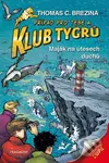 Maják na útesech duchů (Případ pro Tebe a Klub Tygrů) - kniha z kategorie Detektivky