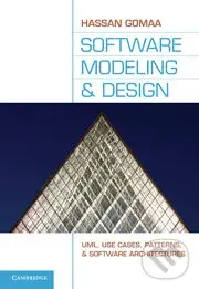 Software Modeling and Design (UML, Use Cases, Patterns, and Software Architectures),Software Modeling and Design (UML, Use Cases, Patterns, and Softwa