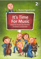It’s Time For Music (Grade 2) (Original music for flexible children’s ensemble) - kniha z kategorie Noty
