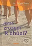 Jsme zrozeni k chůzi? (Pojďte se mnou, naučím vás býti zdravými) - kniha z kategorie Pozitivní myšlení